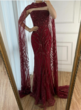 Elegant Mermaid Strapless Burgundy With Sequins Scarf Long Formal Fancy Evening Dress Dinner Outfits Classy Party Gowns HZ0311
